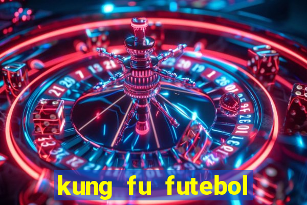 kung fu futebol clube torrent